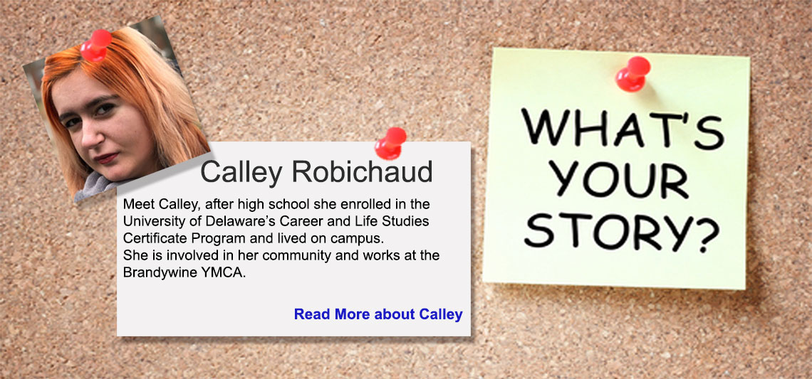 Calley Robichaurd Personal Story